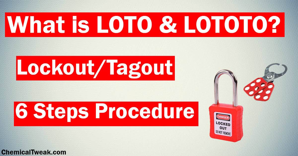 6 Lock Out Tag Out Steps Isolation Safety LOTO 