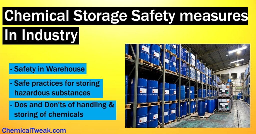 Chemical Storage Safety measures In Industry