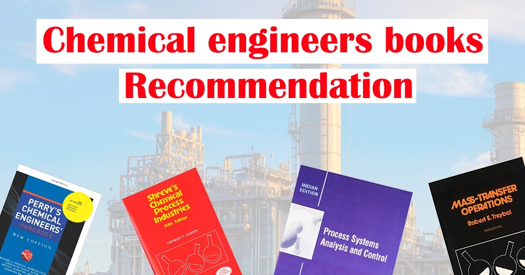 Chemical engineers books Recommendation